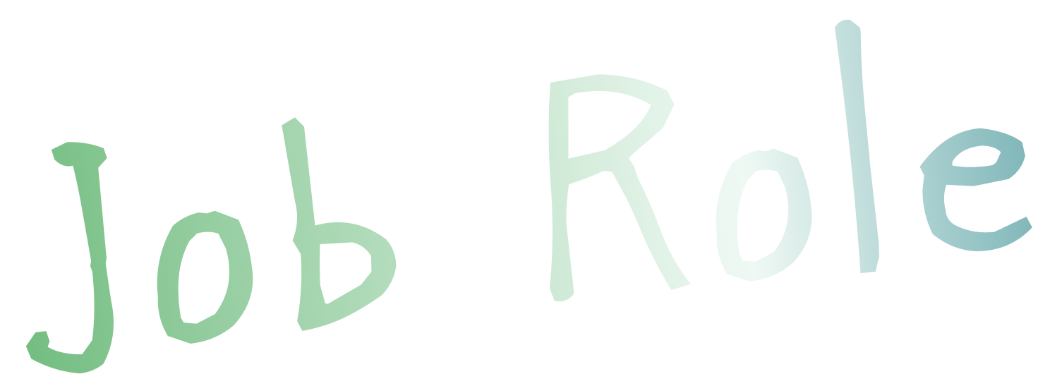 JOB ROLE
